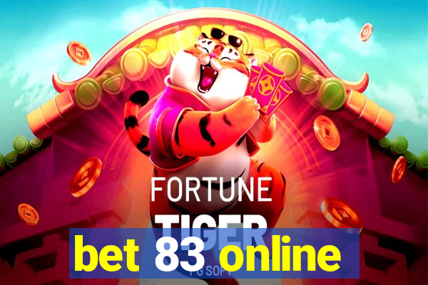 bet 83 online